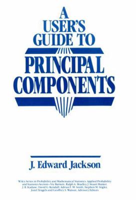A User's Guide to Principal Components 0471622672 Book Cover