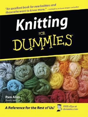 Knitting for Dummies [Large Print] 1410403998 Book Cover