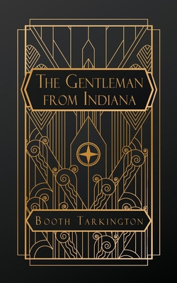 The Gentleman from Indiana B0D9C4M2RT Book Cover