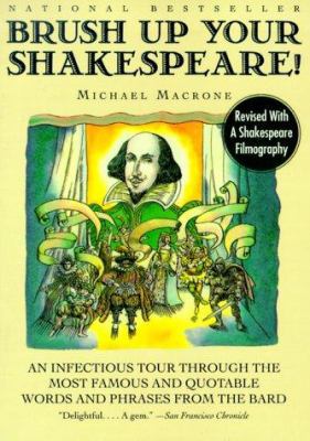 Brush Up Your Shakespeare!: An Infectious Tour ... 0062737325 Book Cover