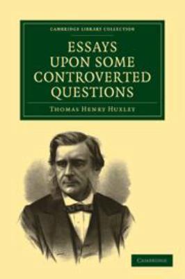 Essays Upon Some Controverted Questions 0511693117 Book Cover