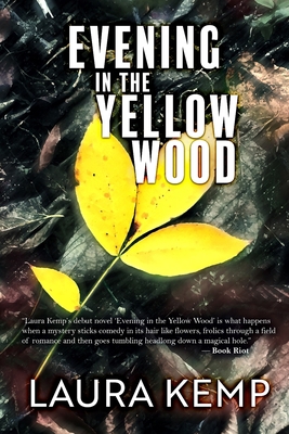 Evening in the Yellow Wood 1945502983 Book Cover