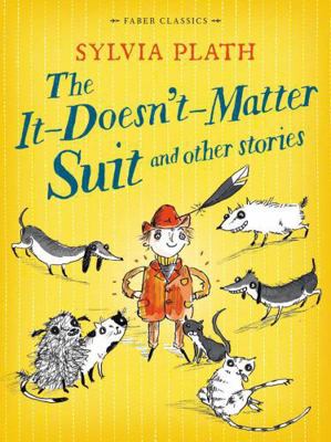 The It Doesn't Matter Suit and Other Stories 0571314643 Book Cover