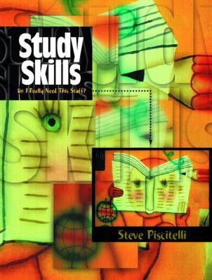 Study Skills: Do I Really Need This Stuff? 0131123408 Book Cover