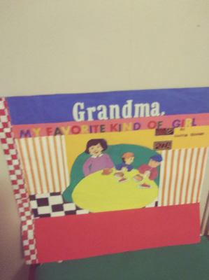 Grandma, My Favorite Kind of Girl