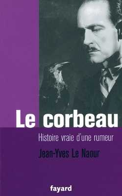 Le Corbeau [French] 2213700567 Book Cover