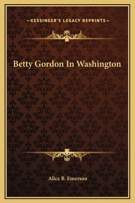 Betty Gordon In Washington 1169255213 Book Cover