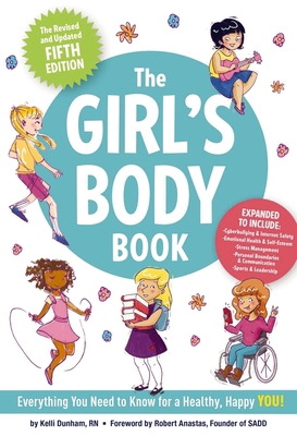 The Girl's Body Book (Fifth Edition): Everythin... 1604338334 Book Cover