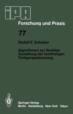 Algorithmen Zur Flexiblen Gestaltung Der Kurzfr... [German] 3540135006 Book Cover