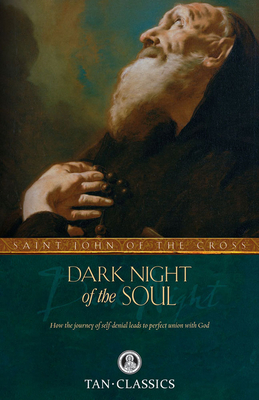 Dark Night of the Soul (Tan Classics) 0895552302 Book Cover