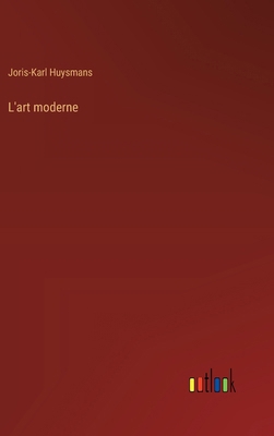 L'art moderne [French] 3385009596 Book Cover