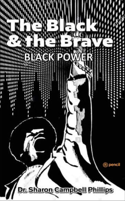 The Black and the Brave 9356674140 Book Cover