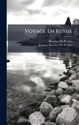 Voyage En Russie [French] 1023883236 Book Cover