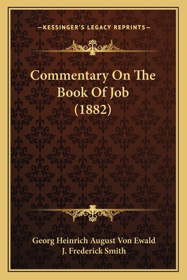 Commentary On The Book Of Job (1882) 1164609335 Book Cover