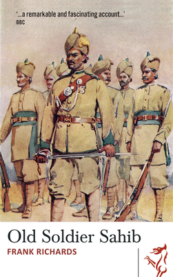 Old Soldier Sahib 1910901202 Book Cover