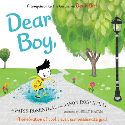 Dear Boy,: A Celebration of Cool, Clever, Compa... 0062422510 Book Cover