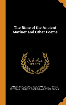 The Rime of the Ancient Mariner and Other Poems 0342579525 Book Cover