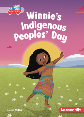 Winnie's Indigenous Peoples' Day B0DQ657ZMN Book Cover