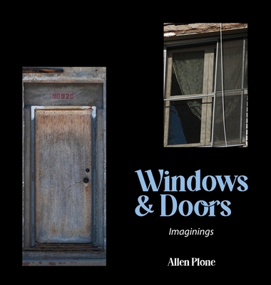 Windows & Doors: Imaginings 1954604130 Book Cover