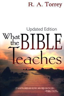 What the Bible Teaches 088368537X Book Cover