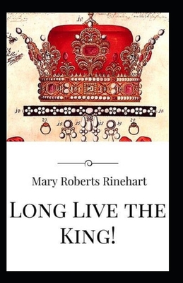 Long Live the King!-Original Classic Edition(An... B09SP1G5DN Book Cover