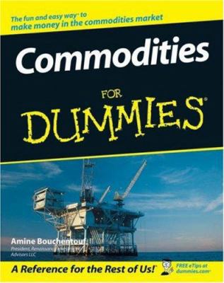 Commodities for Dummies 0470049286 Book Cover