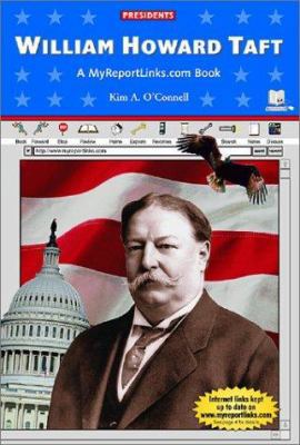 William Howard Taft: A Myreportlinks.com Book 0766050785 Book Cover