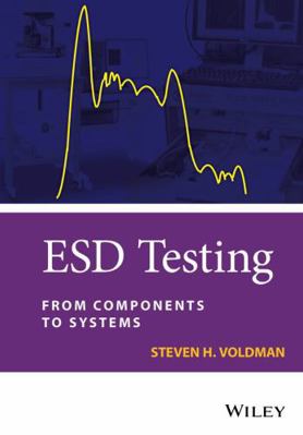 Esd Testing: From Components to Systems 0470511915 Book Cover