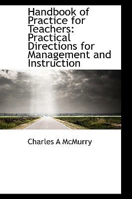 Handbook of Practice for Teachers: Practical Di... 1103770187 Book Cover