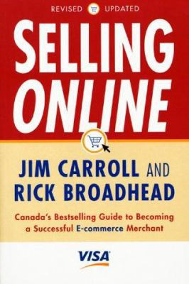 Selling Online: Canada's Bestselling Guide to B... 1553350197 Book Cover