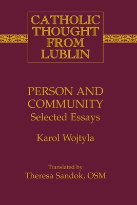 Person and Community: Selected Essays 1433104636 Book Cover