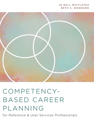 Competency-Based Career Planning for Reference ... 0838917801 Book Cover