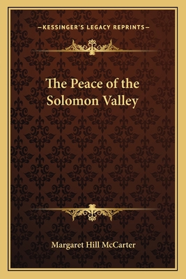 The Peace of the Solomon Valley 1162769432 Book Cover