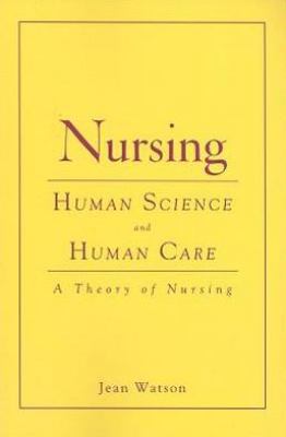 Nursing: Human Science and Human Care: . (Watso... 076375322X Book Cover