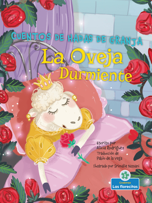 La Oveja Durmiente (Sheeping Beauty) [Spanish] 1039610021 Book Cover