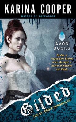 Gilded: The St. Croix Chronicles 0062127667 Book Cover