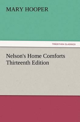 Nelson's Home Comforts Thirteenth Edition 3847215493 Book Cover