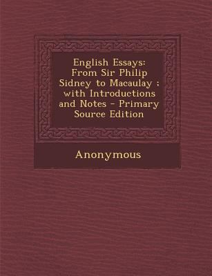 English Essays: From Sir Philip Sidney to Macau... 1287572502 Book Cover