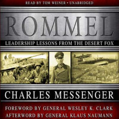 Rommel: Leadership Lessons from the Desert Fox 144175864X Book Cover