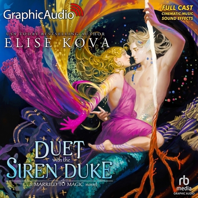 A Duet with the Siren Duke [Dramatized Adaptati... B0CRSR9NVH Book Cover