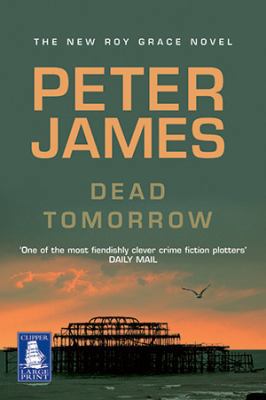 Dead Tomorrow [Large Print] 140743862X Book Cover