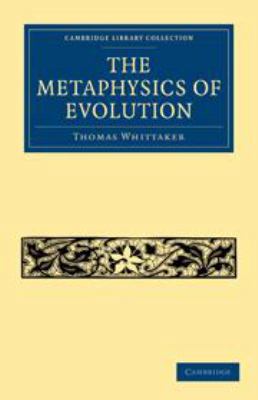 The Metaphysics of Evolution 0511693966 Book Cover