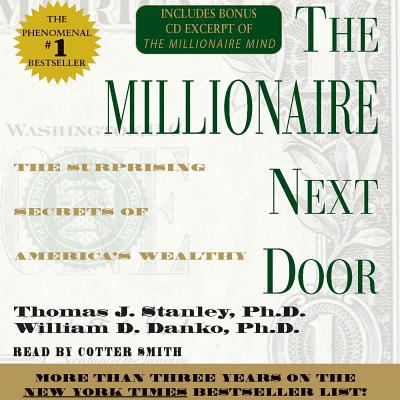 The Millionaire Next Door: The Surprising Secre... 0743517849 Book Cover