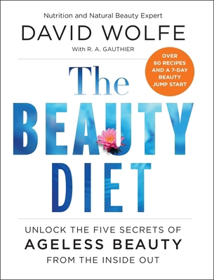 The Beauty Diet: Unlock the Five Secrets of Age... 0062309803 Book Cover
