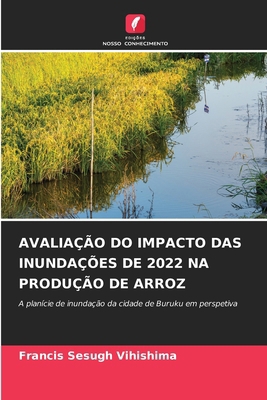 Avaliação Do Impacto Das Inundações de 2022 Na ... [Portuguese] 6208634768 Book Cover