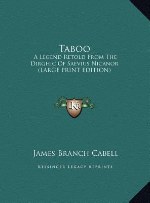 Taboo: A Legend Retold From The Dirghic Of Saev... [Large Print] 1169862918 Book Cover