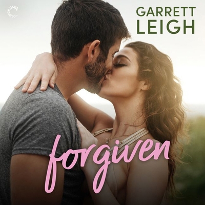 Forgiven Lib/E: A Second Chance Romance 1799957942 Book Cover