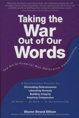 Taking the War Out of Our Words:The Art of Powe... 0972002103 Book Cover