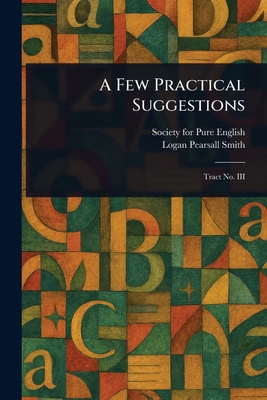 A Few Practical Suggestions 1023120747 Book Cover