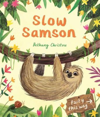 Slow Samson 1783708700 Book Cover